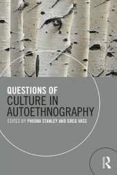 book Questions of Culture in Autoethnography