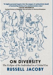 book On Diversity: The Eclipse of the Individual in a Global Era