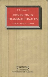 book Conexiones transnacionales : cultura, gente, lugares