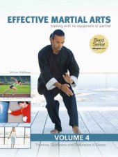 book Effective Martial Arts Training with No Equipment or Partner vol 4: Stamina, Quickness and Endurance in Excess