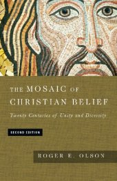 book The Mosaic of Christian Belief: Twenty Centuries of Unity and Diversity