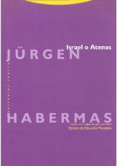 book Israel o Atenas : ensayos sobre religión, teología y racionalidad