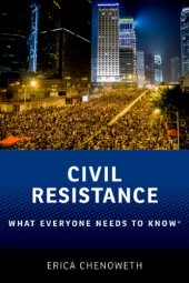 book Civil Resistance: What Everyone Needs To Know®