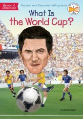 book What Is the World Cup?