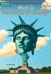 book What Is the Statue of Liberty?