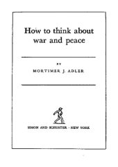 book How to Think about War and Peace