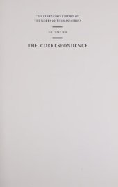 book The Clarendon Edition of the Works of Thomas Hobbes, Vol. 7 The Correspondence, Vol. II (1660-1679)