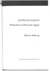 book Egyptian Saints: Deification in Pharaonic Egypt