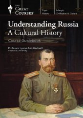 book Understanding Russia: A Cultural History