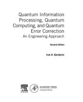 book Quantum Information Processing, Quantum Computing, and Quantum Error Correction: An Engineering Approach