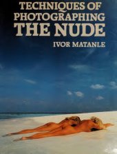 book Techniques of Photographing the Nude