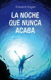 book La noche que nunca acaba (Las Tres Edades)