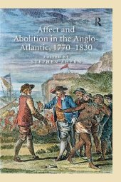 book Affect and Abolition in the Anglo-Atlantic, 1770–1830