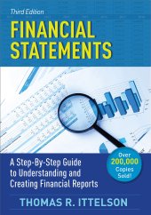 book Financial Statements: A Step-by-Step Guide to Understanding and Creating Financial Reports