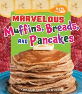 book Marvelous Muffins, Breads, and Pancakes