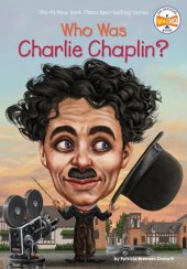 book Who Was Charlie Chaplin?