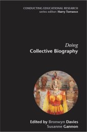 book Doing Collective Biography: Investigating the Production of Subjectivity