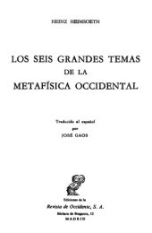 book Los seis grandes temas de la metafísica occidental