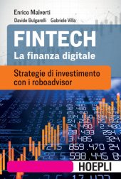 book Fintech. La finanza digitale. Strategie di investimento con i roboadvisor