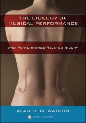 book Biology of Musical Performance and Performance-Related Injury