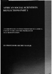 book Anthropology in post-independence Africa : end of an era and the problem of self-redefination