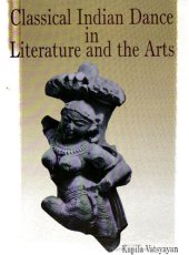 book Classical Indian dance in literature and the arts