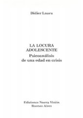 book La locura adolescente : psicoanalisis de una edad en crisis.