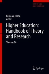 book Higher Education: Handbook of Theory and Research: Volume 36