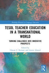 book TESOL Teacher Education in a Transnational World: Turning Challenges into Innovative Prospects