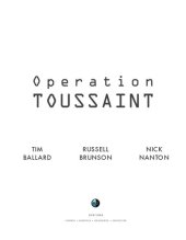 book Operation Toussaint: Operation Underground Railroad and the Fight to End Modern Day Slavery