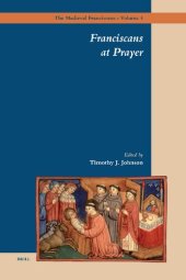 book Franciscans at Prayer (Medieval Franciscans)