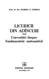 book LICURICII DIN ADINCURI sau Convorbiri despre fundamentele mateinaticii