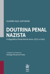 book Doutrina penal nazista - a dogmática penal alemã entre 1933 a 1945