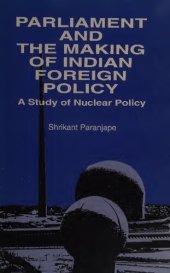 book Parliament and the making of Indian Foreign Policy