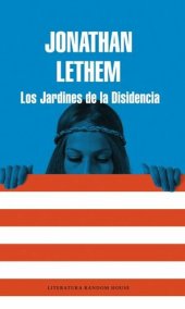 book Los Jardines de la Disidencia (Spanish Edition)