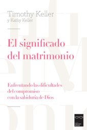 book el significado del matrimonio (Spanish Edition)