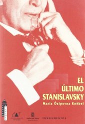 book El último Stanislavsky : análisis activo de la obra y el papel