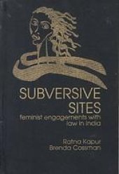 book Subversive Sites: Feminist Engagements With Law in India