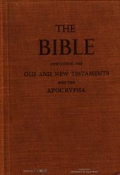 book The Holy Bible, containing the Old and New Testaments and the Apocrypha translated out of the original tongues: and with the former translations diligently compared and revised. (A.K.A The Pure Cambridge Edition Of The Authorized King James Bible Version)