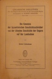 book Die Kenntnis der byzantinischen Geschichtsschreiber von der ältesten Geschichte der Ungarn vor der Landnahme