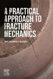 book A Practical Approach to Fracture Mechanics