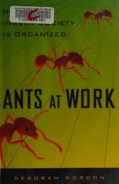 book Ants at Work: How An Insect Society Is Organized