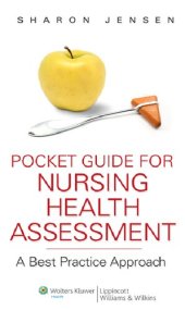 book Pocket Guide for Nursing Health Assessment: A Best Practice Approach