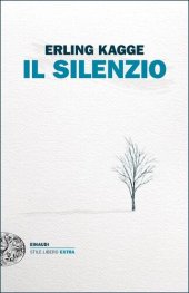 book Il silenzio. Uno spazio dell'anima