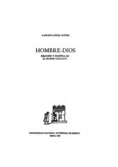 book Hombre-Dios : religión y política en el mundo Náhuatl