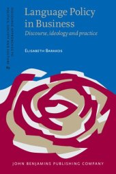 book Language Policy in Business: Discourse, Ideology and Practice