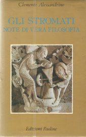 book Gli stromati. Note di vera filosofia