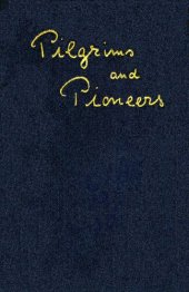 book Pilgrims and Pioneers