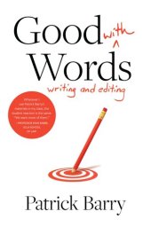 book Good with Words: Writing and Editing