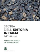 book Storia dell'editoria in Italia. Dall'Unità a oggi